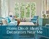 19 Inspirational Best Interior Decorators Near Me